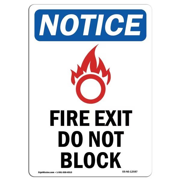 OSHA Notice Sign, Fire Exit Do Not Block With Symbol, 18in X 12in Decal, 12